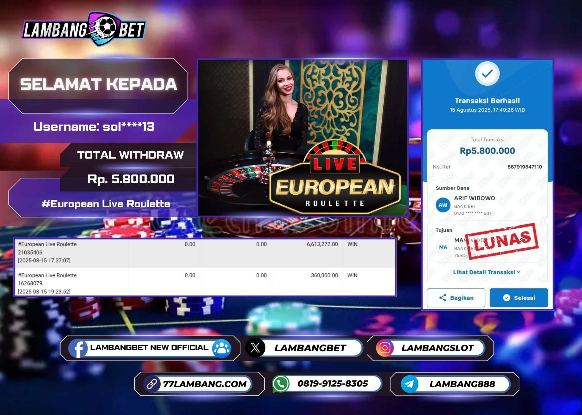 LAMBANGBET [15 AUGUST 2025] JACKPOT LIVE CASINO European Live Roulette "Rp5.800.000" LUNAS